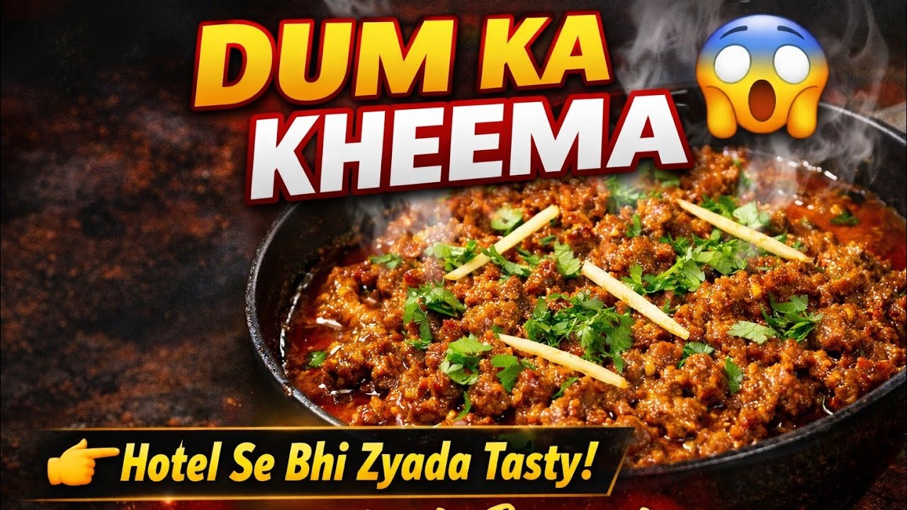 Dum Ka Kheema Recipe | Hyderabadi Mutton Dum Kheema | Restaurant Style Kheema | Eid Special 