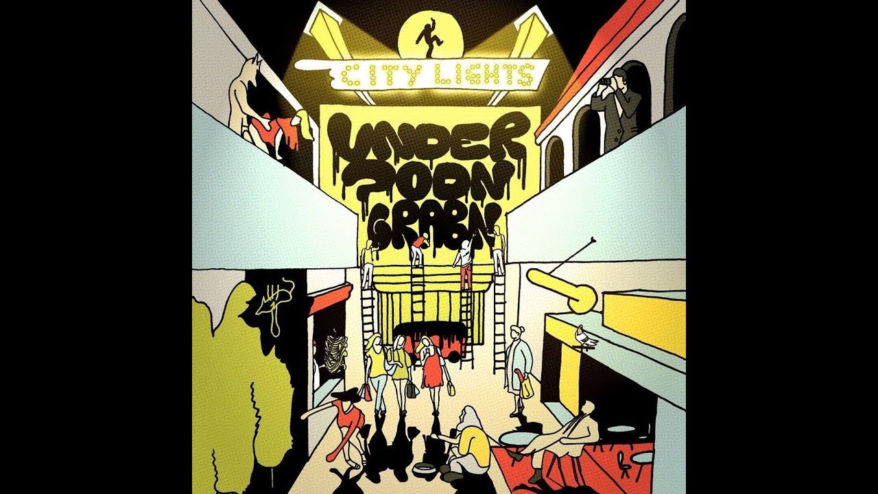 UnderPodnGrabn - City Lights (Full Album)
