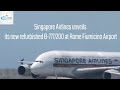 October 8, 2013: At Rome Fiumicino Airport Singapore Airlines presented its summer results from Italy and unveiled its refurbished B-777/200 Singapore Airlines unveils its new refurbished B-777/200 at Rome Fiumicino Airport