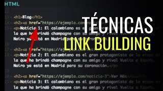 Técnicas de Link Building (Construcción de enlaces)