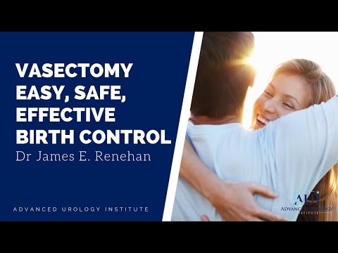Vasectomy Easy Safe Effective Birth Control - Dr James E. Renehan - YouTube