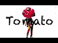 「トマト」/ 楓遥登【official music video】