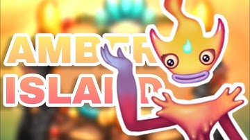 [Wave 7] Amber Island - My Singing Monsters