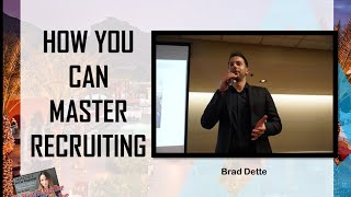 Celebrity Brad Dette- How You Can Master Recruiting Net Worth