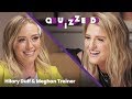 Meghan Trainor Gets QUIZZED by Hilary Duff on ‘The Lizzie McGuire Movie’ | Quizzed