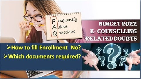 #NIMCET_2022 _ADMISSION|| E - COUNCELLING PROCESS RELATED DOUBTS||FREQUENTLY ASKED QUESTIONS???||