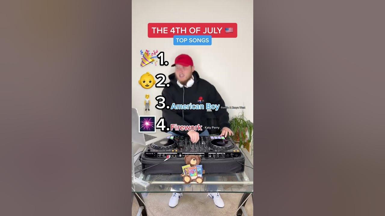 The 4th of July Top Songs
