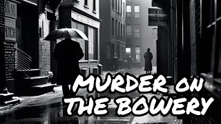 Mr. Chameleon: The Case of the Bewildering Body on the Bowery (EP4320)