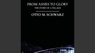 FROM ASHES TO GLORY (THE STORY OF A VILLAGE) (feat. Military Band of Lower Austria & Colonel...