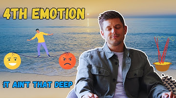 Psychosophy - 4th Emotion