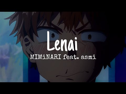 Rent-a-girlfriend - 彼女、お借りします Season 2 Ending OST『Ienai』by MIMiNARI feat. asmi