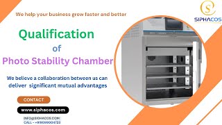 #201 SIPHACOS Qualification of Photo Stability Chamber