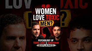 Do Women Really Love Toxic Men? | Psychology of Toxic Relationships & Narcissism #rajshamani #shorts
