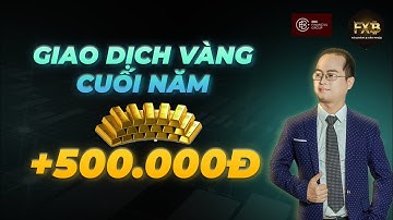 Giao Dịch Vàng Mùa Cuối Năm: Xu Hướng – Chiến Lược – Nhận Quà 500.000đ Từ EBC