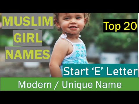 Muslim Girl Names Starting With E | E letter muslim Girl names | muslim Girl name start with E