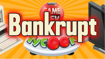 Game Dev Tycoon Episode 3: Bankrupt