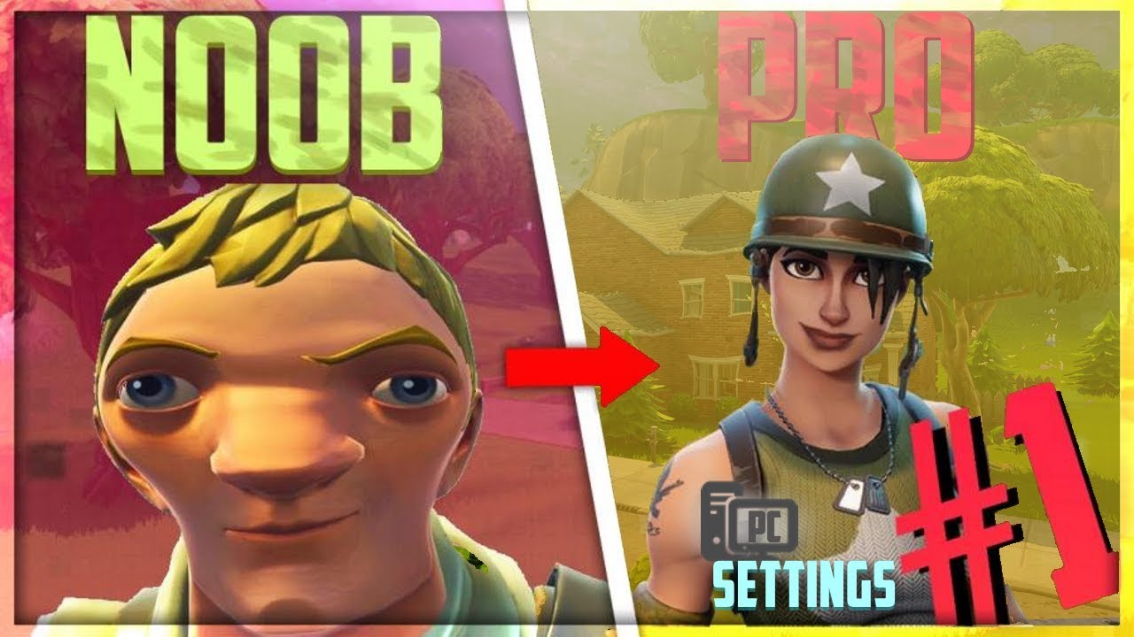 Fortnite NOOB TO PRO #1 - Settings for BEST Performance - YouTube