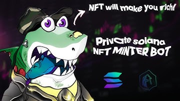 SOLANA BOT 2022 | SOLANA NFT MINTER DOWNLOAD FREE