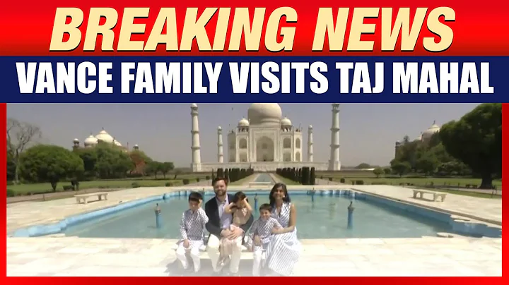 LIVE: U.S. Vice President J.D. Vance Along with his Family Visit Taj Mahal, Agra | Usha Vance |News9