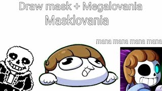 Masklovania Remix (Megalovania) Undertale + Draw mask