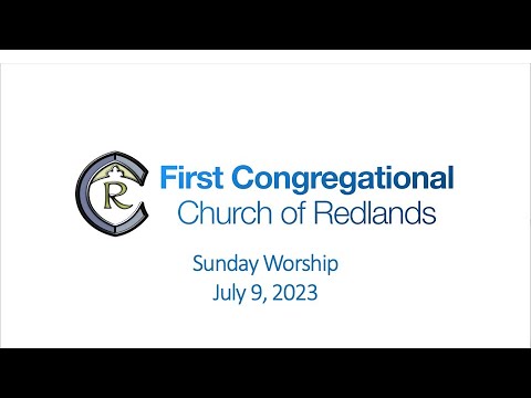 Sunday Worship | July 9, 2023