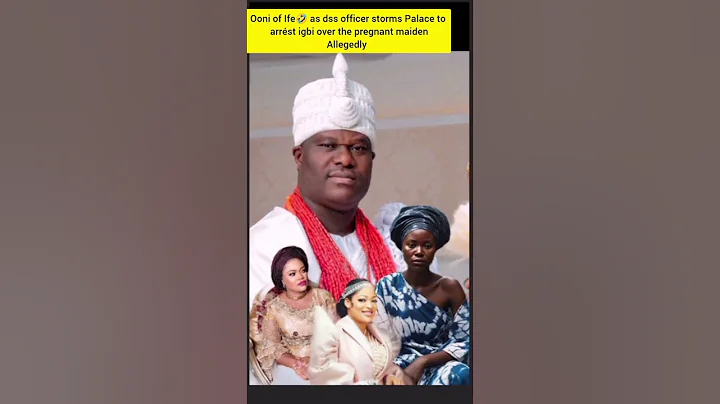 Ooni of Ife🤣 as dss officer storms Palace to arrést igbi over the pregnant maiden Allegedly , Queen.