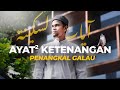 Penenang hati  pikiran  ayat sakinah  muzammil hasballah