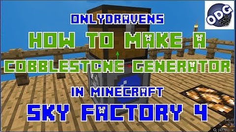 Minecraft - Sky Factory 4 - How to Make a Cobblestone Generator