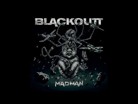 Blackoutt - Madman (Full Album 2021)