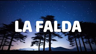 Myke Towers - LA FALDA (Letra/Lyrics)