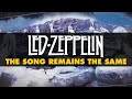 Miniature de la vidéo de la chanson The Song Remains The Same
