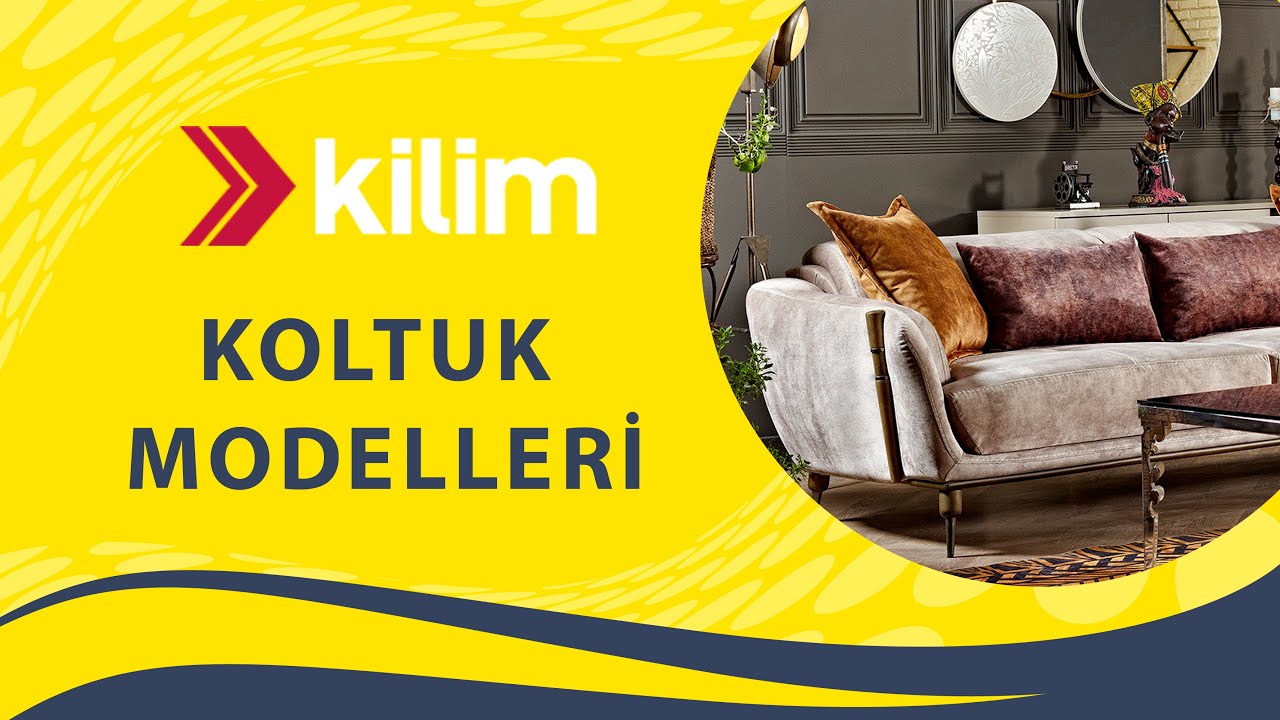 Kilim Koltuk Modelleri 20212022 Tüm Modeller YouTube