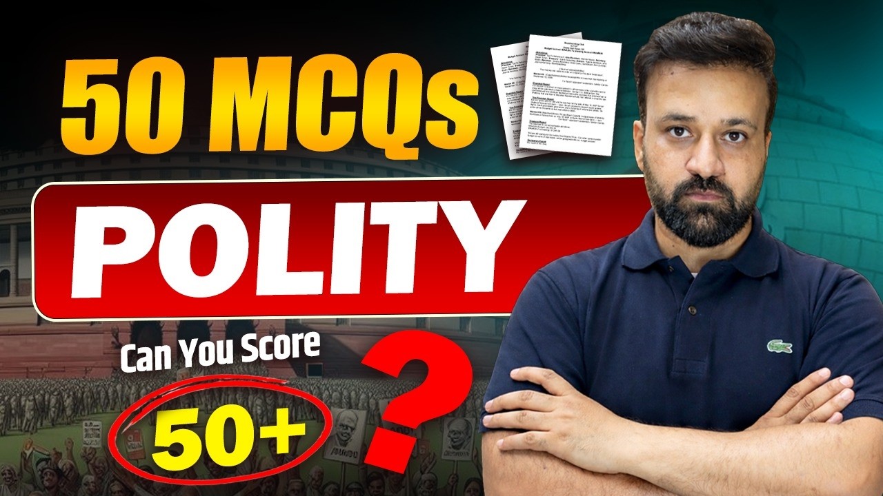 Top 50 Most Expected Polity Questions | FR, DPSP, Duties, Preamble & Reorganisation | IAS CDS CAPF