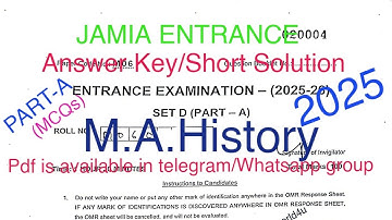 MA History JAMIA 2025 Entrance Question Paper Answer Key/Short Solution(Part-A), detailed solution..