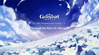 Through the Eyes of a Dragon - Genshin Impact (@HOYOMiX)