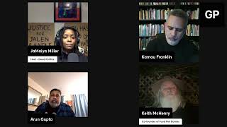 Building Mass Movements: W/ Kamau Franklin, Keith McHenry and Arun Gupta