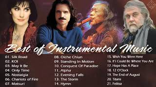 Kitaro , Yanni , Enya , Vangelis Best of Instrumental Music - The Greatest Hits (Playlis )
