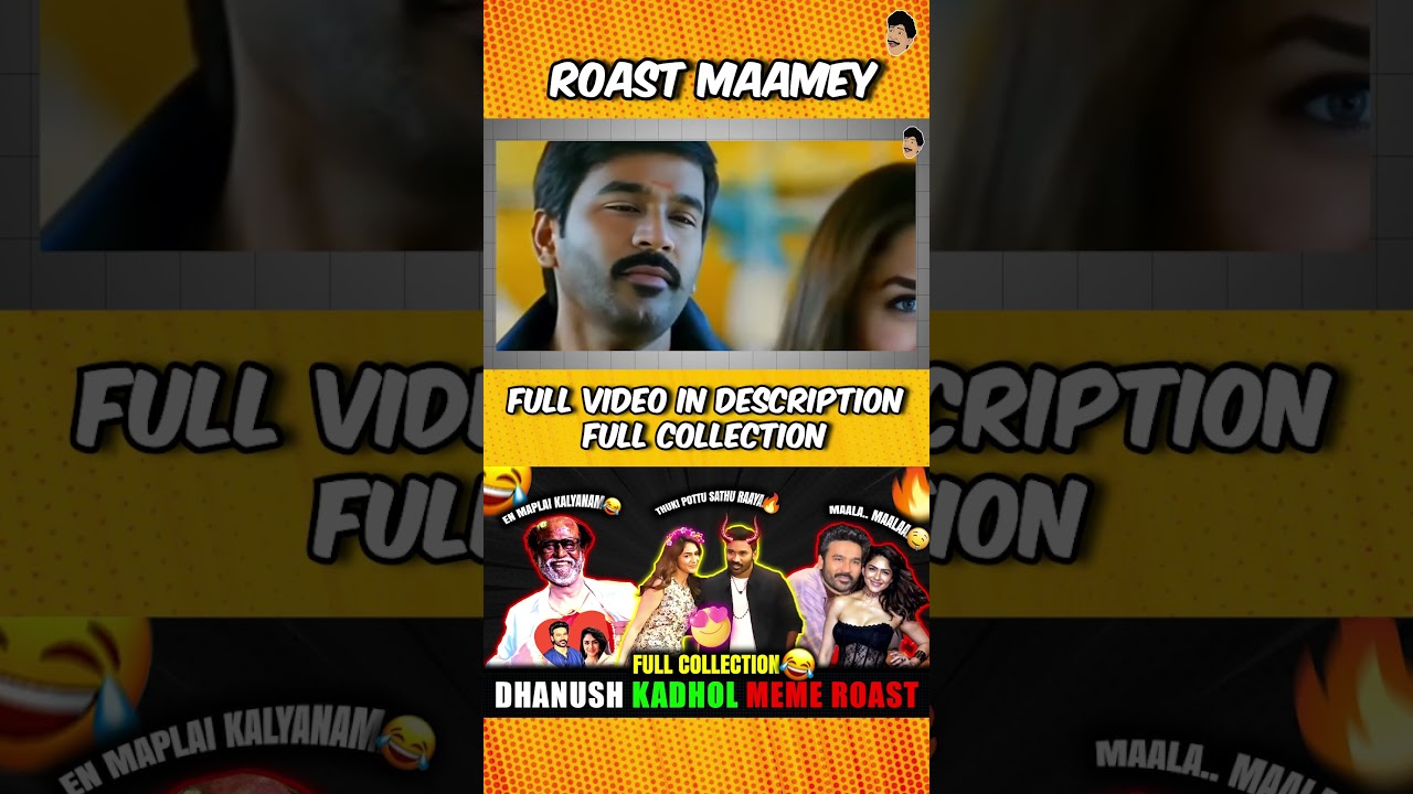 Dhanush Reels Roast - 9 🤣👆FULL VIDEO👆😂| Instagram Reels Reaction | Reels Roast 