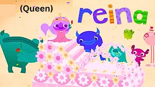 Learn Spanish Word REINA QUEEN + English Translation | Endless Spanish | Educational videos for kids
