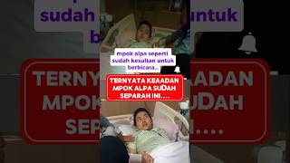 Mpok's condition is absent, her voice has changed
