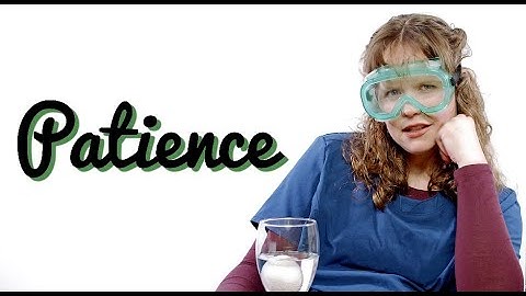 An Object Lesson on Patience