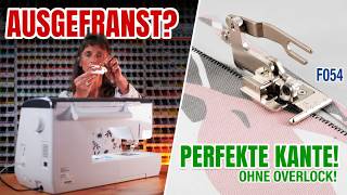 Overlock-Naht ohne Overlock? Brother Kantenschneider F054 Anleitung
