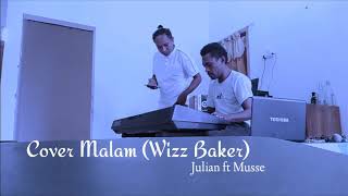 Download Lagu Cover Malam (Wizz Baker) MP3