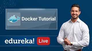 What is Docker & how it works | Docker Tutorial | DevOps Tools | DevOps Training|Edureka Docker Live