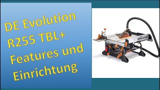 DE Evolution R255 TBL+ Features und Einrichtung