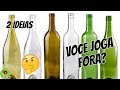 GARRAFAS DE VIDRO PEQUENAS - Ideias Fáceis, Lindas e Diferentes