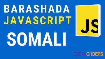 Barashada aasaasiga JavaScript somali - Variables (2)