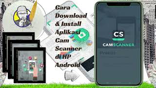 CARA DOWNLOAD & INSTALL APLIKASI CAM SCANNER DI SMART PHONE | HP ANDROID screenshot 4