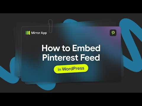 How to Add a Pinterest Widget to WordPress | Guide