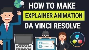 How to Make Explainer Animation in DaVinci Resolve [Beginners Trick]